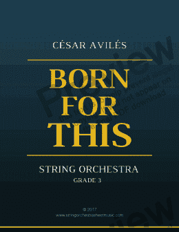 page one of Born for This - String Orchestra