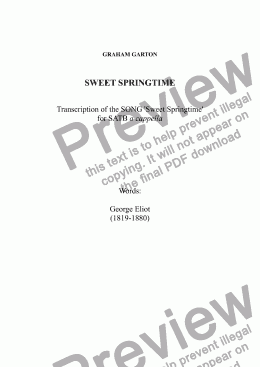 page one of CHORAL SONG - 'SWEET SPRINGTIME' - Transcription of the SONG 'Sweet Springtime' for SATB a cappella. Words: George Eliot (1819-1880)