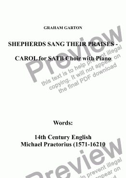 page one of CAROL for 2018 'SHEPHERDS SANG THEIR PRAISES' for SATB Choir a cappella or with Piano Words: Michael Praetorius (1571-1621) (6 Staves) Words: 14th Century Michael Praetorius (