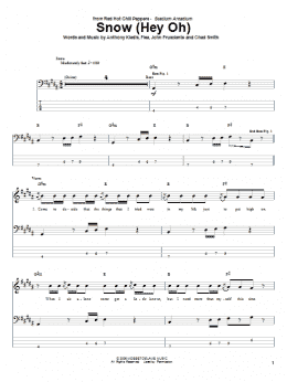 page one of Snow (Hey Oh) (Bass Guitar Tab)