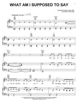 page one of What Am I Supposed To Say (Piano, Vocal & Guitar Chords (Right-Hand Melody))