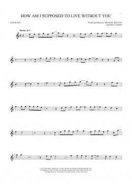 page one of How Am I Supposed To Live Without You (Tenor Sax Solo)