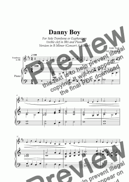 page one of Danny Boy for Solo Trombone/Euphonium in Bb (treble clef) and Piano. Version in B Minor (Concert A Minor)