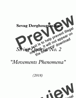 page one of String Quartet No. 2, Opus 32 -  "Movements Phenomena" (to Sorin Horlea)