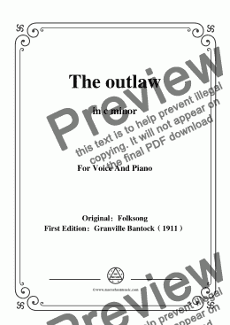 page one of Bantock-Folksong,The outlaw(Tri godini),in c minor,for Voice and Piano