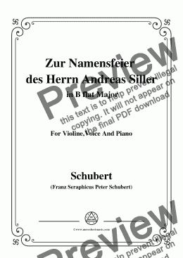 page one of Schubert-Zur Namensfeier des Herrn Andreas Siller,in B flat Major,for Violine Voice and Piano