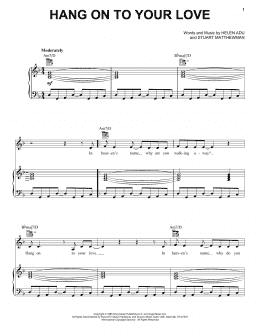 page one of Hang On To Your Love (Piano, Vocal & Guitar Chords (Right-Hand Melody))