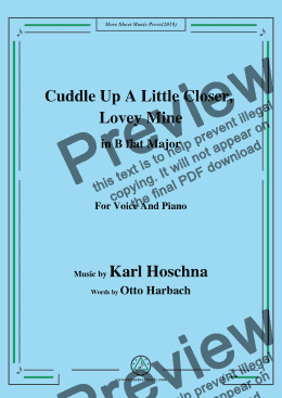 page one of Karl Hoschna-Cuddle Up A Little Closer,Lovey Mine,in B flat Major,for Voice&Pno