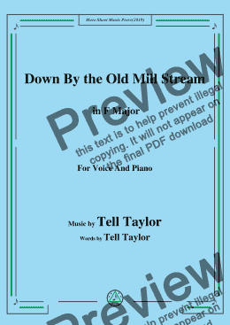 page one of Tell Taylor-Down By the Old Mill Stream, in F Major,for Voice and Piano