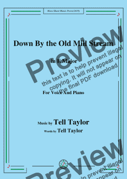 page one of Tell Taylor-Down By the Old Mill Stream, in E Major,for Voice and Piano