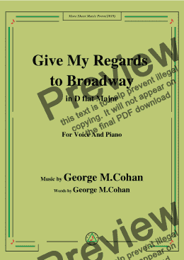 page one of George M. Cohan-Give My Regards to Broadway,in D flat Major,for Voice&Pno