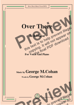 page one of George M. Cohan-Over There,in B Major,for Voice and Piano