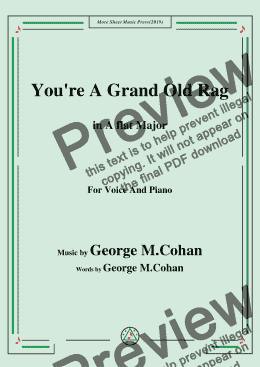 page one of George M. Cohan-You're A Grand Old Rag,in A flat Major,for Voice and Piano