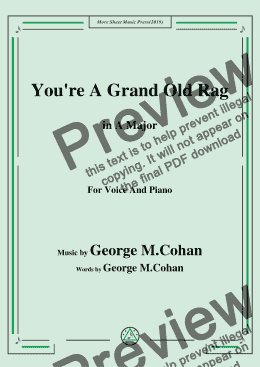 page one of George M. Cohan-You're A Grand Old Rag,in A Major,for Voice and Piano