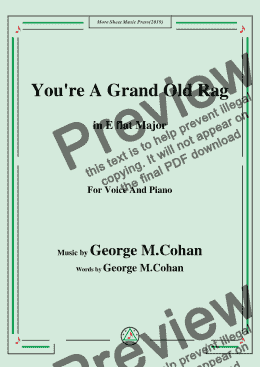 page one of George M. Cohan-You're A Grand Old Rag,in E flat Major,for Voice and Piano