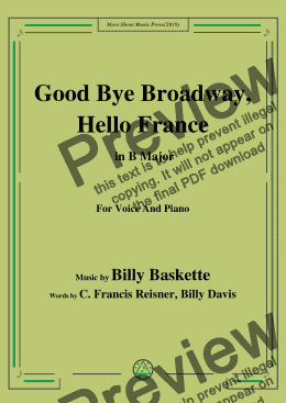 page one of Billy Baskette-Good Bye Broadway,Hello France,in B Major,for Voice&Pno