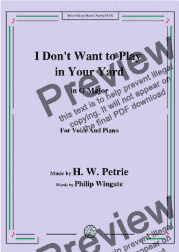 page one of Petrie-I Don't Want to Play in Your Yard,in G Major,for Voice and Piano