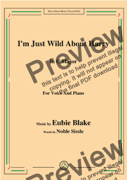 page one of Eubie Blake-I'm Just Wild About Harry,in C Major,for Voice and Piano