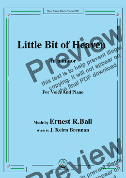 page one of Ernest R. Ball-Little Bit of Heaven,in b minor,for Voice and Piano