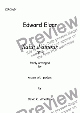 page one of Elgar - Salut d'amour freely arranged for organ with pedals by David C Wheatley