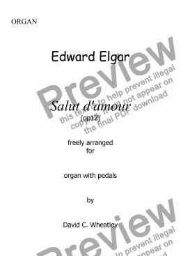 page one of Elgar - Salut d'amour freely arranged for organ with pedals by David C Wheatley