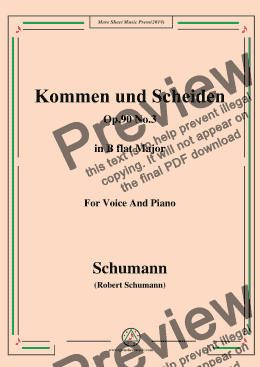 page one of Schumann-Kommen und Scheiden,Op.90 No.3,in B flat Major,for Voice&Piano