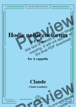 page one of Goudimel-Hodie nobis coelorum,in E Major,for A cappella