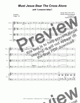 page one of Must Jesus Bear The Cross Alone (with "Lonesome Valley") (for String Quartet and Piano)