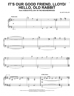 page one of It's Our Good Friend, Lloyd/Hello, Old Rabbit (from A Beautiful Day in the Neighborhood) (Piano Solo)