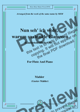 page one of Mahler-Nun seh' ich wohl,warum so dunkle Flammen(Kindertotenlieder Nr. 2) , for Flute and Piano