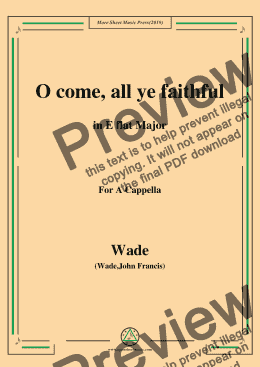 page one of Wade-Adeste Fideles(O come,all ye faithful),in E flat Major,for A Cappella