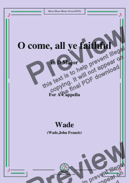 page one of Wade-Adeste Fideles(O come,all ye faithful),in D Major,for A Cappella