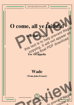 page one of Wade-Adeste Fideles(O come,all ye faithful),in D flat Major,for A Cappella