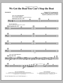 page one of We Got The Beat / You Can't Stop The Beat - Trombone (Choir Instrumental Pak)