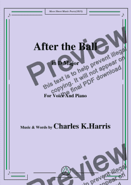 page one of Charles K. Harris-After the Ball,in D Major,for Voice and Piano