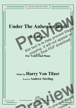 page one of Harry Von Tilzer-Under The Anheuser Bush,in C Major,for Voice and Piano