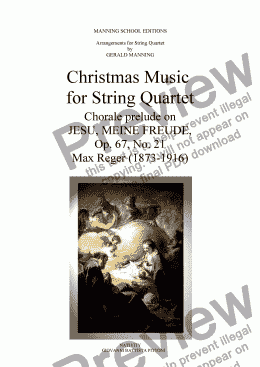 page one of Christmas Music for String Quartet: Max Reger - Chorale prelude on Jesu, Meine Freude, - arr. by Gerald Manning