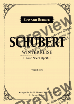 page one of Schubert, Gute Nacht from Winterreise. Arranged for SATB and Piano with Wind-Instruments ad lib. Vocal Score