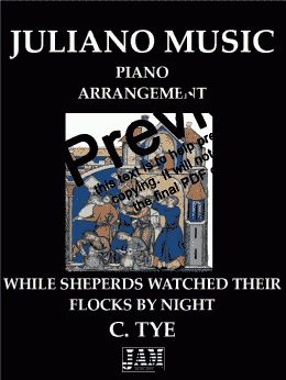 page one of WHILE SHEPERDS WATCHED THEIR FLOCKS BY NIGHT (EASY PIANO ARRANGEMENT) - C. TYE