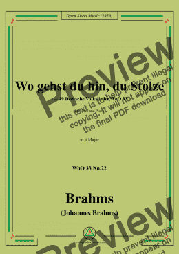 page one of Brahms-Wo gehst du hin,du Stolze,WoO 33 No.22,in E Major,for Voice&Pno