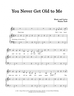 page one of You Never Get Old To Me (Piano & Vocal)