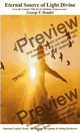 page one of Eternal Source of Light Divine (Ode for the Birthday of Queen Anne (HWV 74) for Soprano/Counter Tenor, Bb Soprano Saxophone & String Orchestra