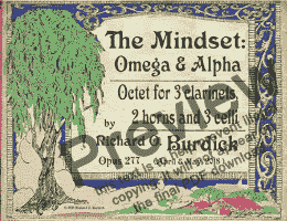 page one of The Mindset: Omega & Alpha an octet for 3 clarinets, 2 horns and 3 celli, Op. 278