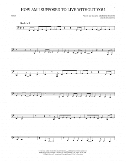 page one of How Am I Supposed To Live Without You (Tuba Solo)