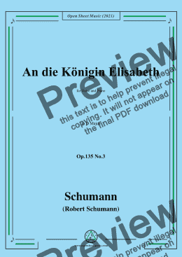 page one of Schumann-An die Konigin Elisabeth,Op.135 No.3in D Major ，for Voice and Piano