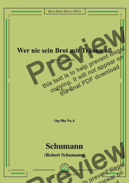 page one of Schumann-Wer nie sein Brot mit Tranen aß,Op.98a No.4，in e flat minor，for Voice and Piano