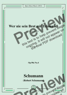 page one of Schumann-Wer nie sein Brot mit Tranen aß,Op.98a No.4，in a minor，for Voice and Piano