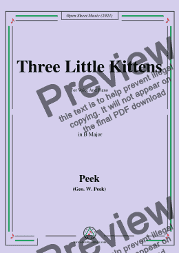 page one of Geo.W.Peek-Three Little Kittens,in B Major,For Voice And Piano