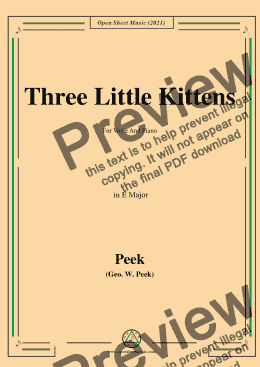 page one of Geo.W.Peek-Three Little Kittens,in E Major,For Voice And Piano