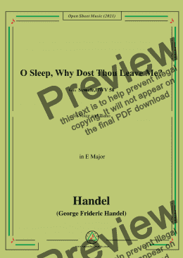 page one of Handel-O sleep,why dost thou leave me?(HWV 58,Act II,Sc.2 No.35),in E Major, for Voice and Piano